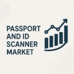 Passport and ID Scanner Market Market Size, Share, and Growth Outlook to 2033