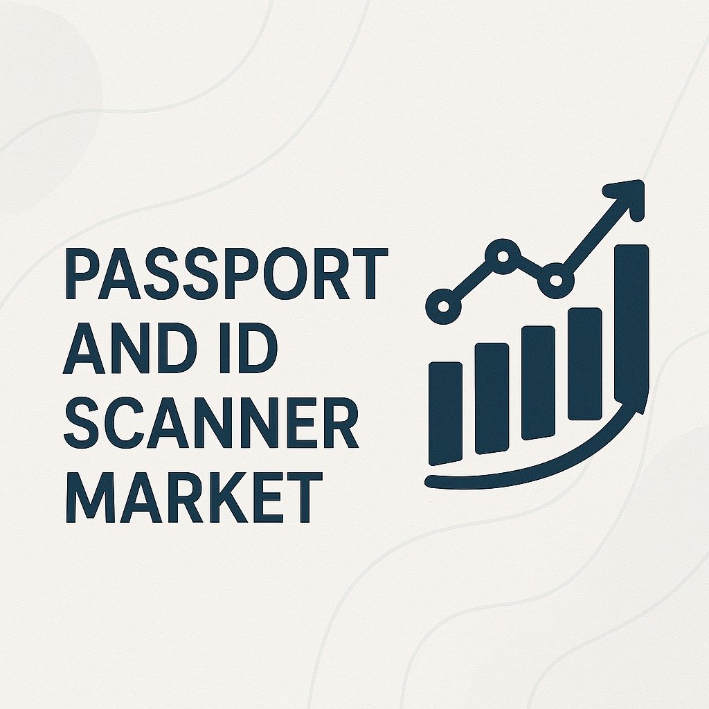 Passport and ID Scanner Market Market Size, Share, and Growth Outlook to 2033