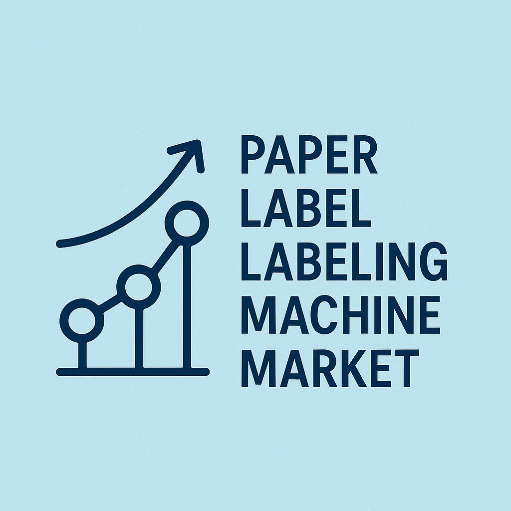 Paper Label Labeling Machine Market Insights: Size, Share & Future Growth Trends
