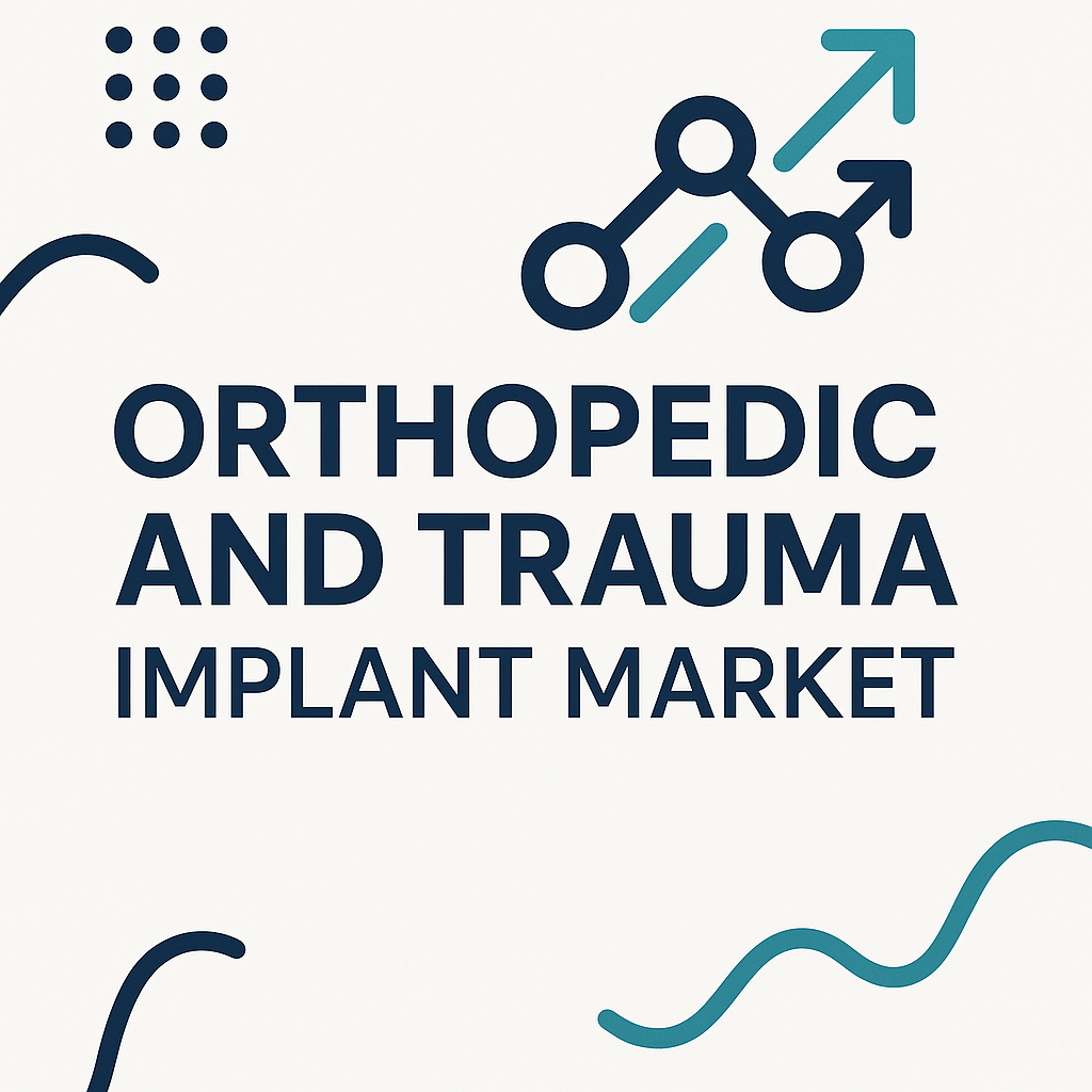 Orthopedic and Trauma Implant Market