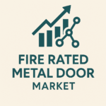 Fire Rated Metal Door Market Outlook 2026–2033: Growth Drivers and Forecast