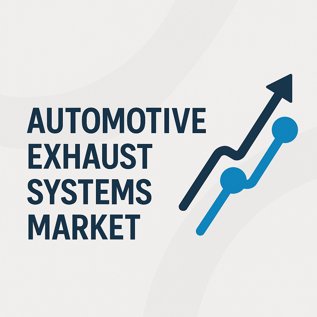 Automotive Exhaust Systems Market Outlook 2026–2033: Growth Drivers and Forecast