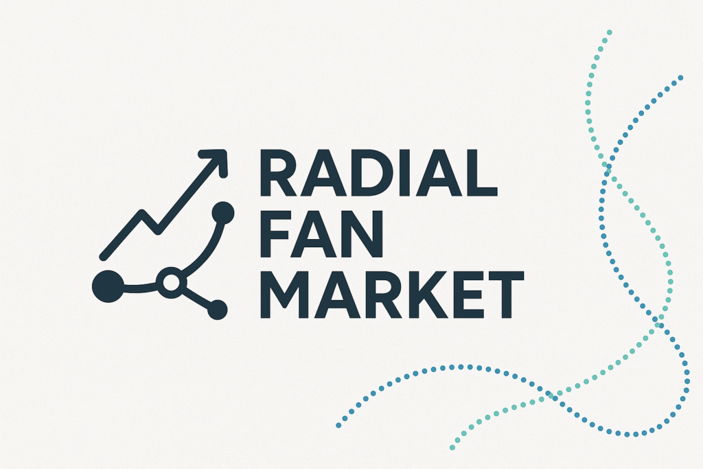 Radial Fan Market Dynamics: Growth Forecast & Opportunity Outlook