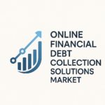 Online Finacial Debt Collection Solutions Market Size & Share Breakdown with Future Forecast